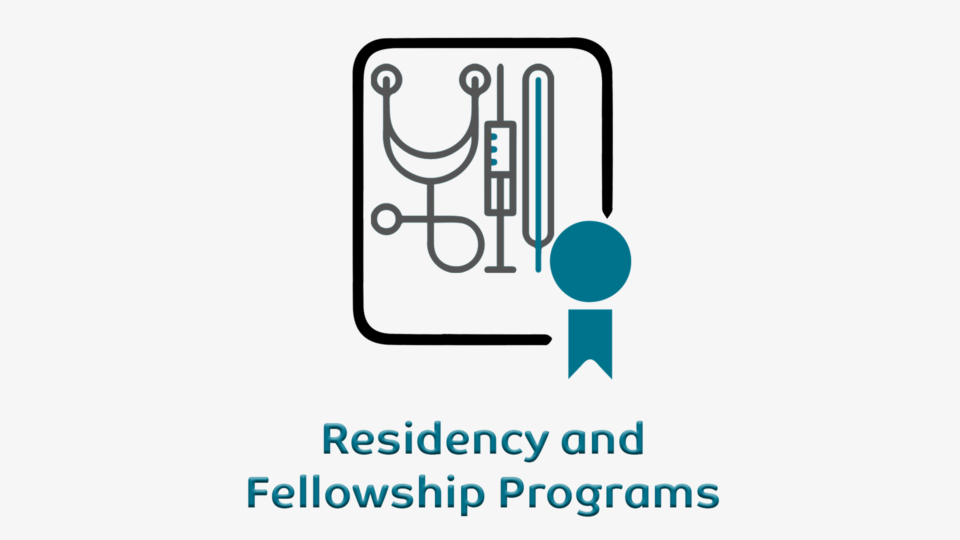 Residency and Fellowship Programs