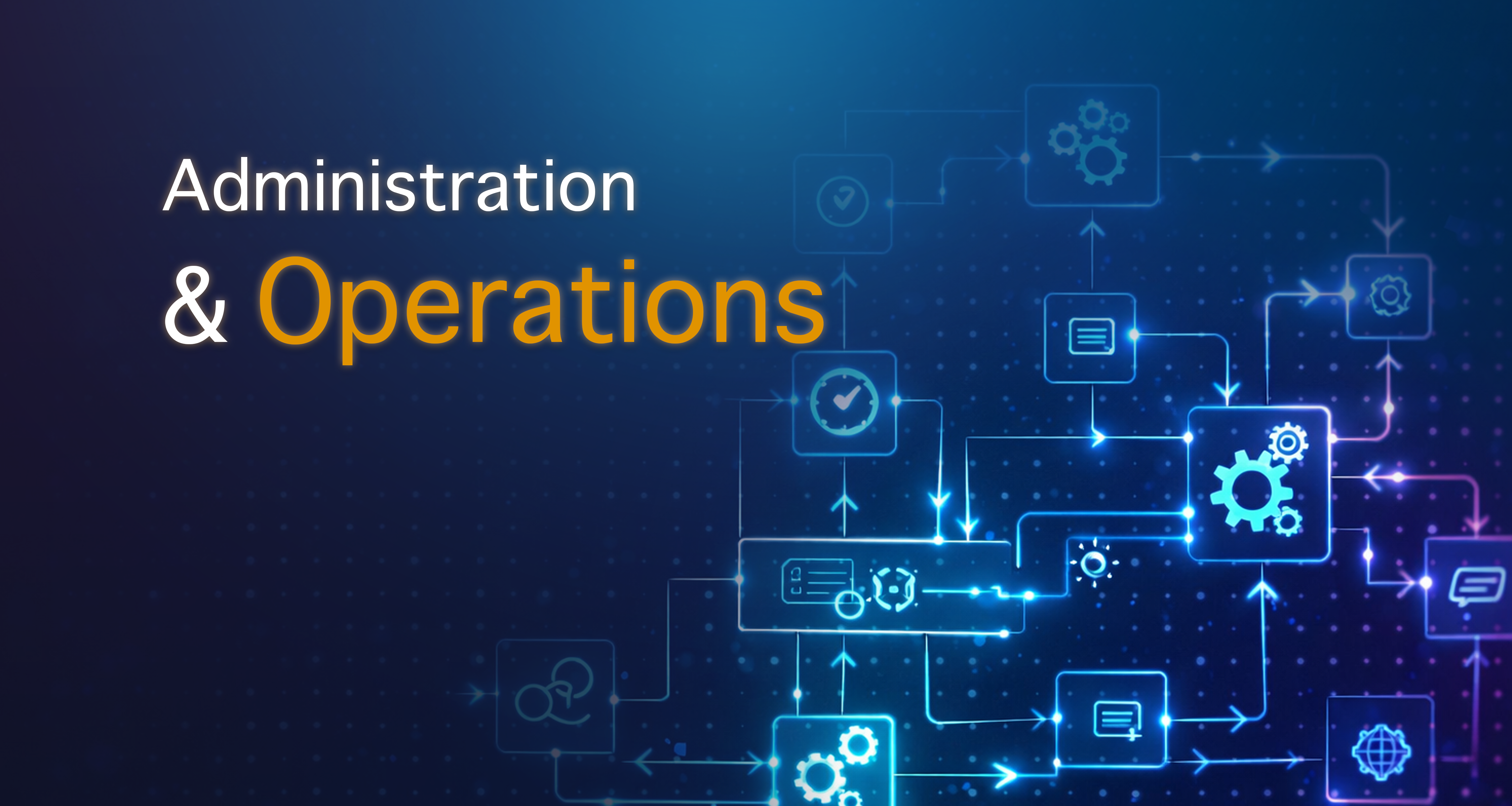 Day 3: Administration & Operations image